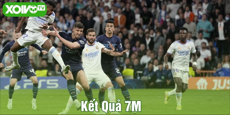 Kết quả 7M