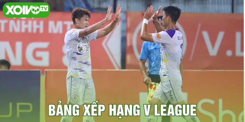 Bảng xếp hạng V League