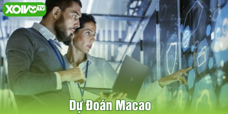 Dự đoán Macao
