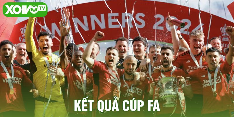 Kết quả cúp FA
