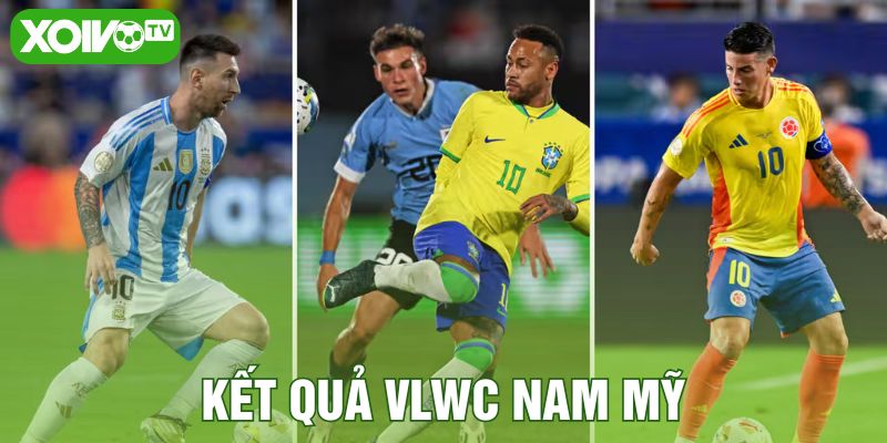 Kết quả VLWC Nam Mỹ