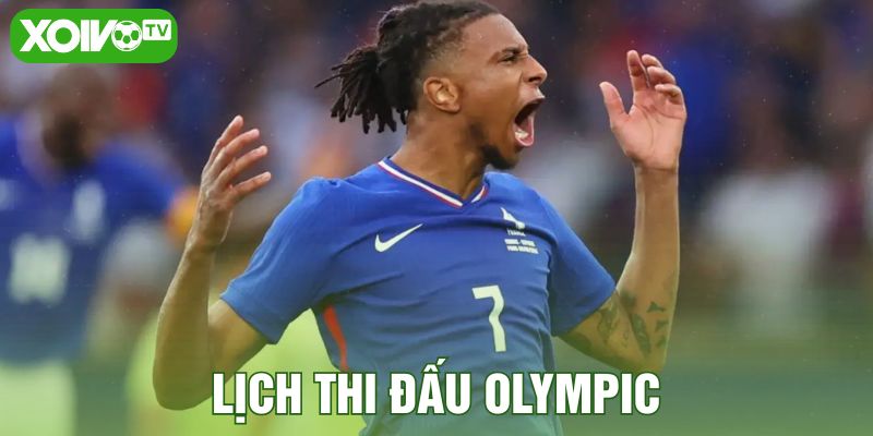 Lịch thi đấu Olympic